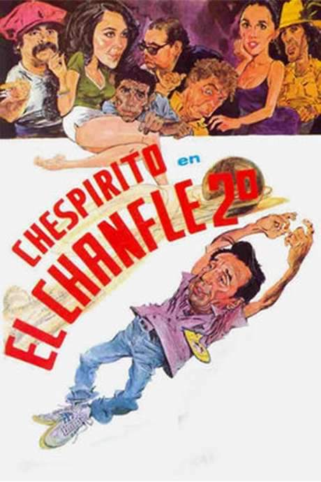 El Chanfle 2